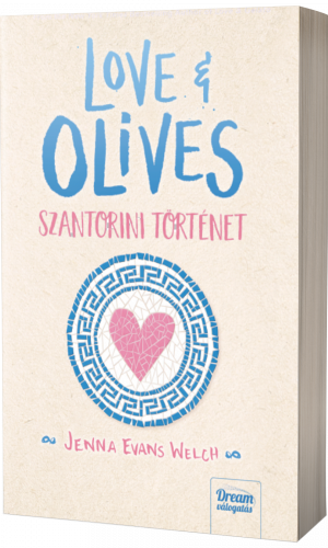 love_and_olives_szantorini_tortenet_dream_konyvek