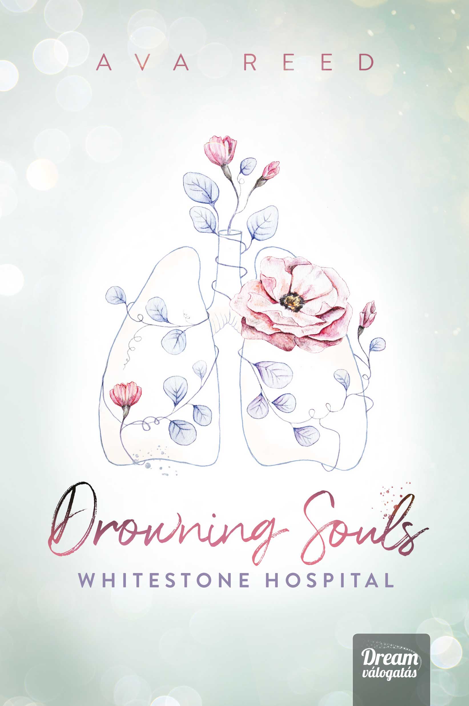 Ava Reed
Drowning Souls – Whitestone Hospital