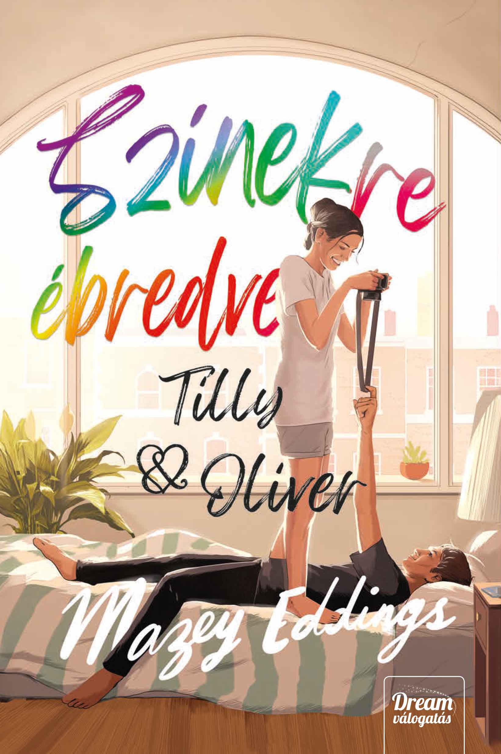 Mazey Eddings: Színekre ébredve – Tilly & Oliver