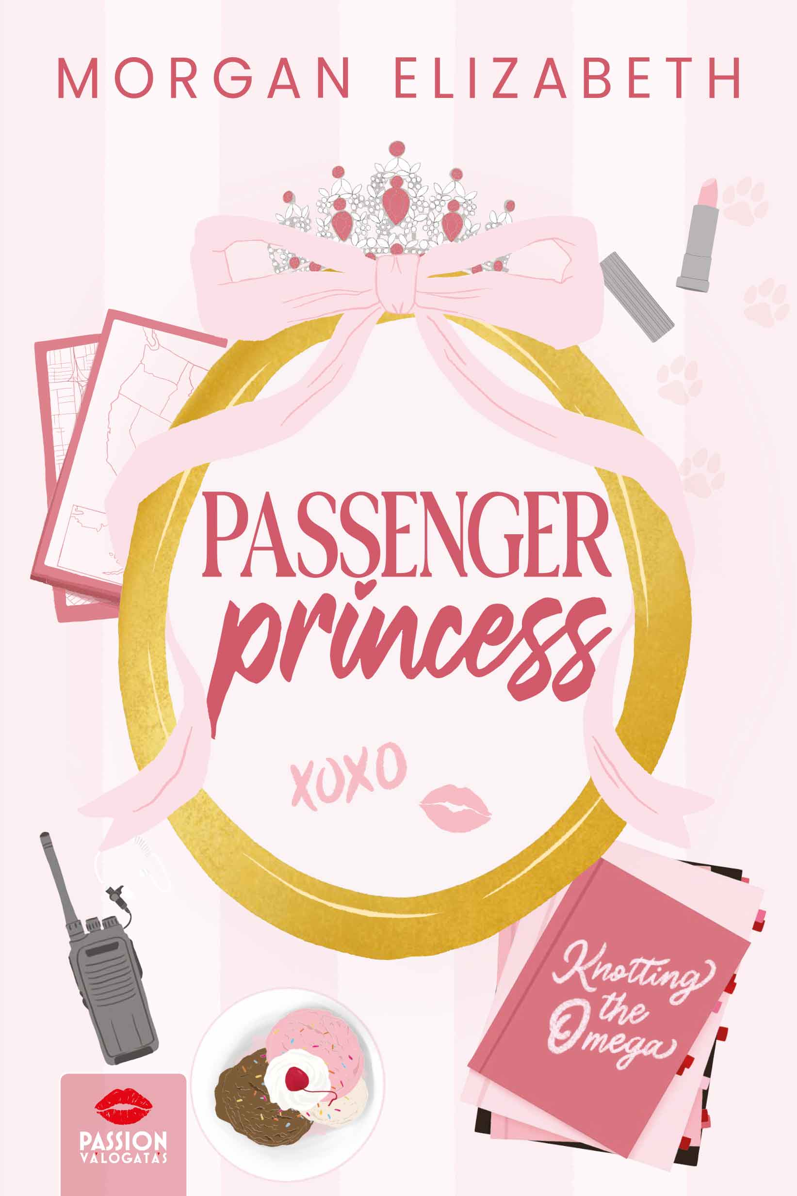 Passanger Princess - Morgan Elizabeth