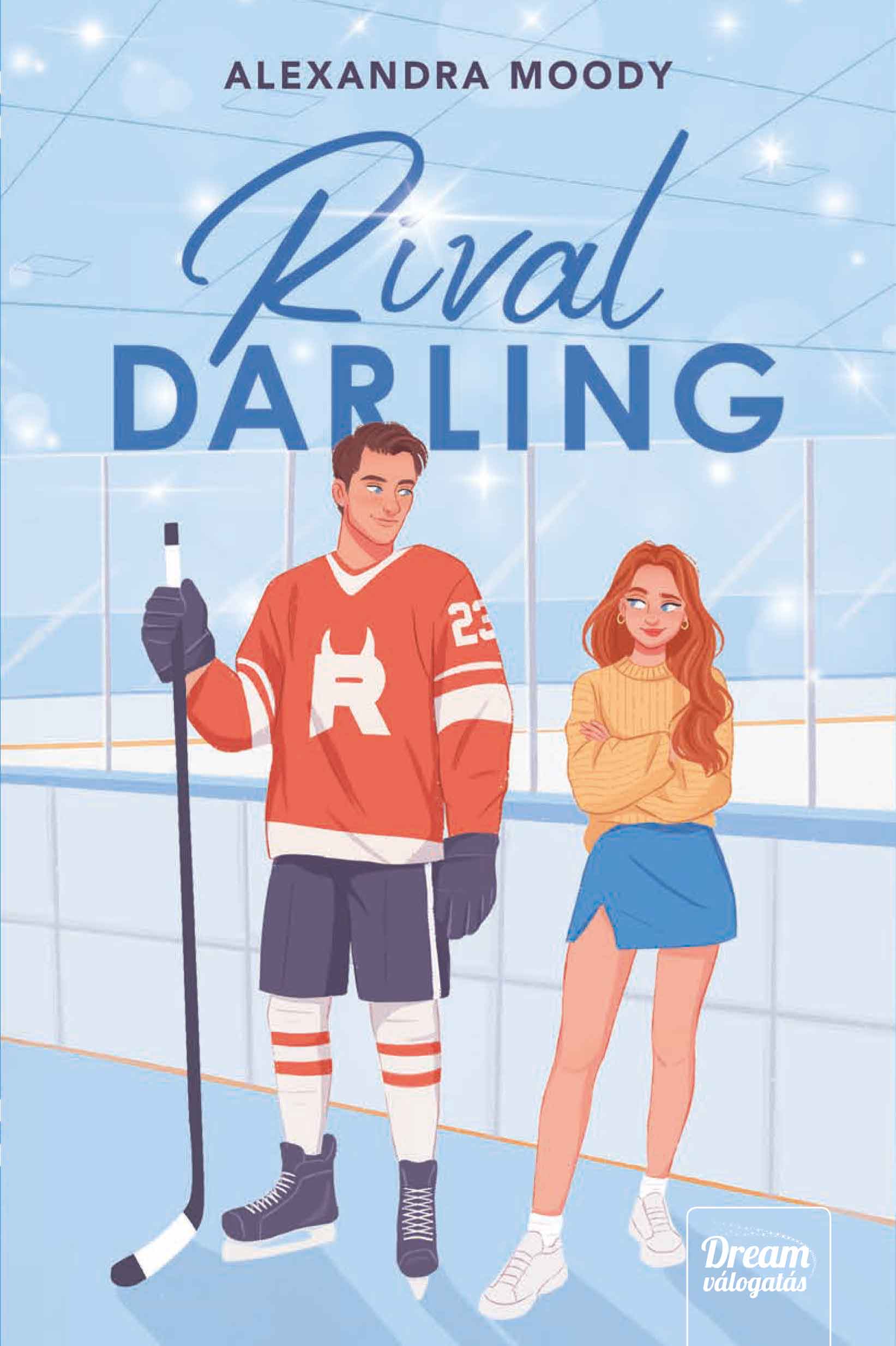 Rival Darling - Alexandra Moody