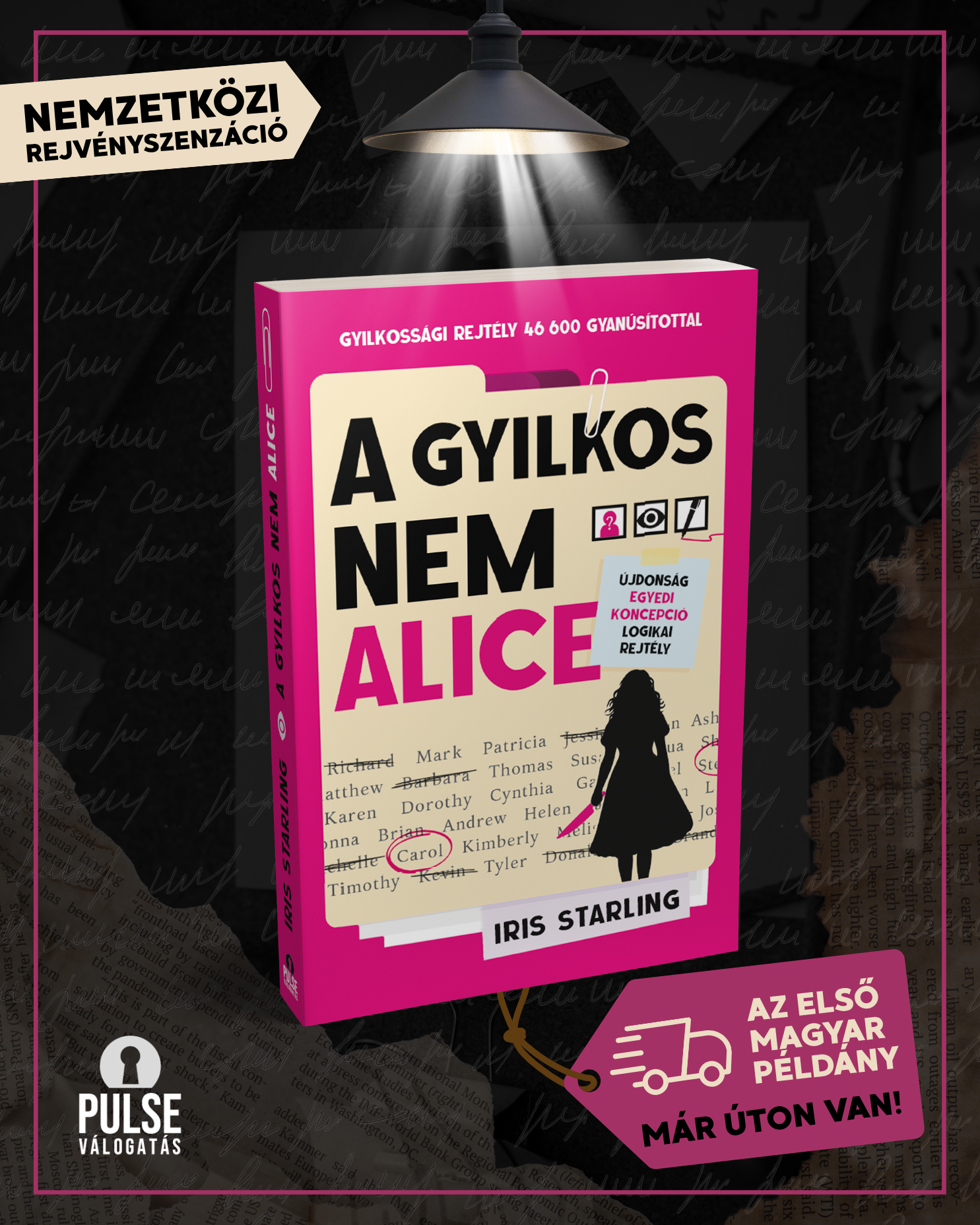 A gyilkos nem Alice kampánygrafikája a különleges magyar példánnyal